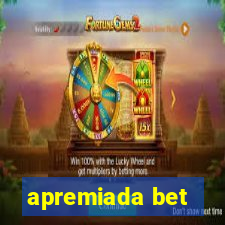 apremiada bet